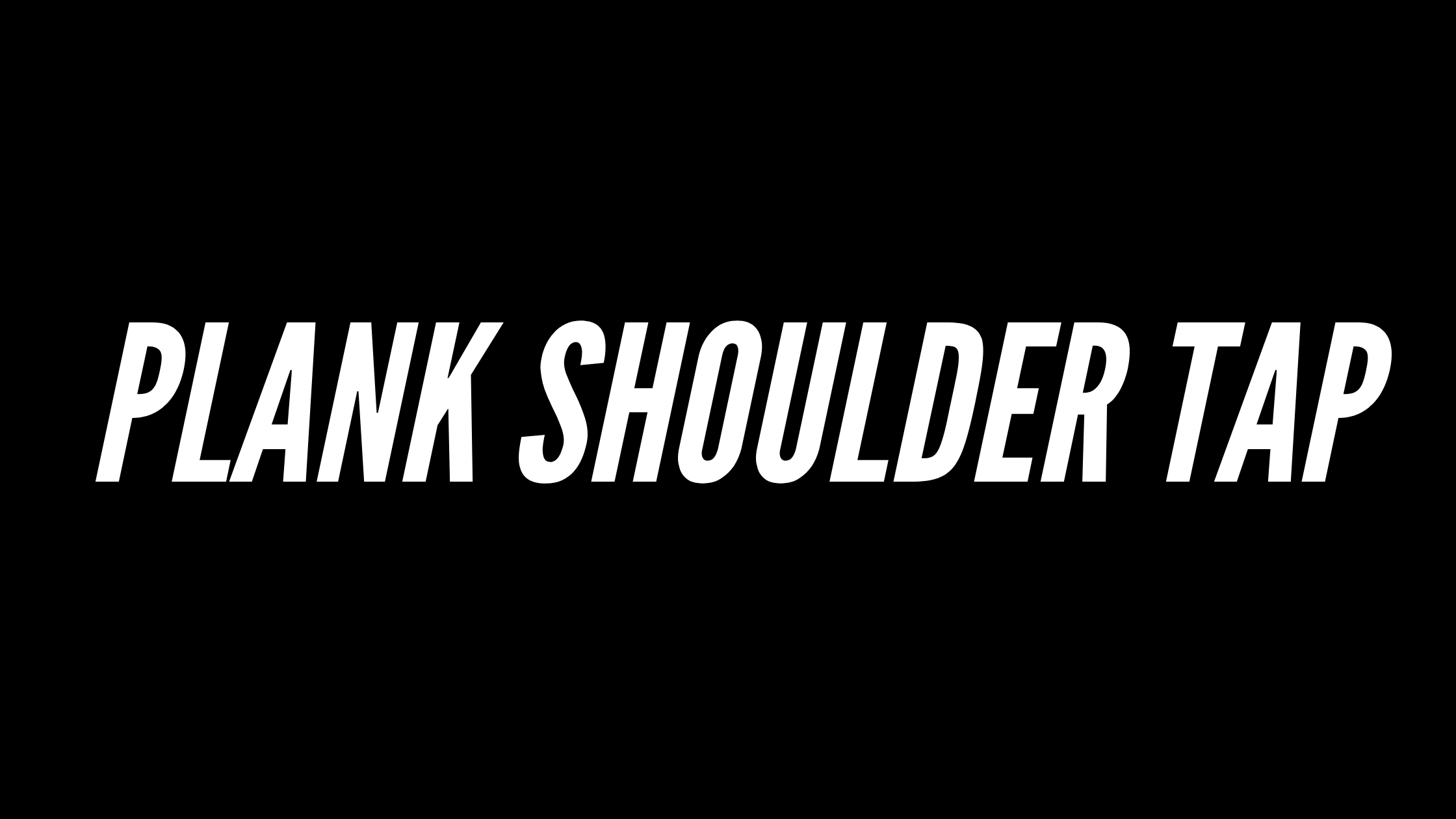 Plank Shoulder Tap